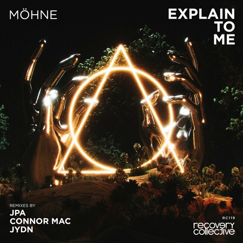 Möhne - Explain to Me [RC119]